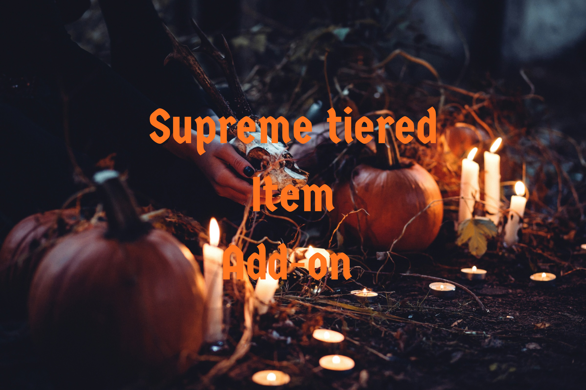 Supreme Item Add on